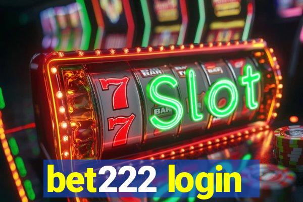 bet222 login